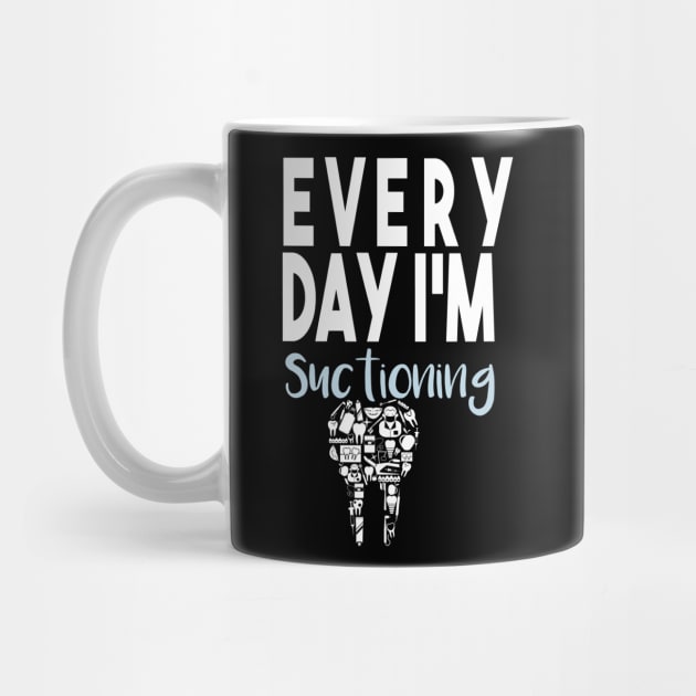 Dentist Gifts, Dental Student, Everyday I'm Suctioning, Dental Gift, Dentist Office, Dentist Gifts For Dentist by wiixyou